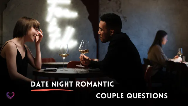 date night romantic couple questions