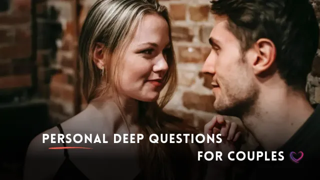 personal deep questions for couples