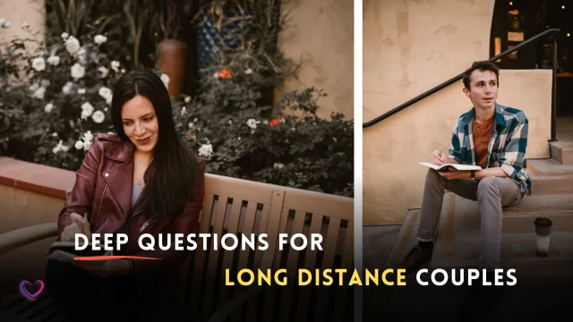 deep questions for long distance couples