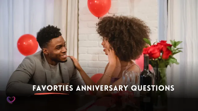 favorites anniversary questions for couples