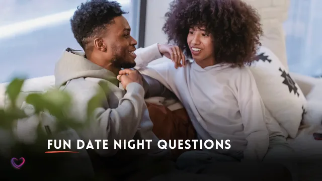 fun date night questions for couples