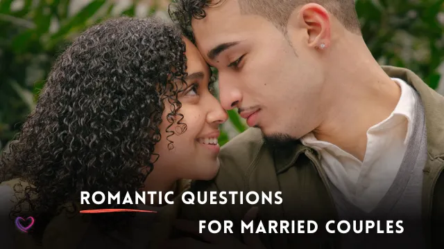 romantic questions for married couples