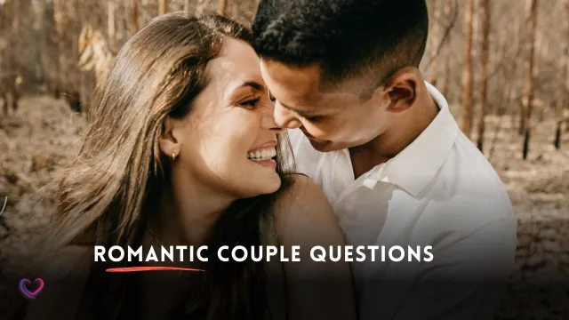 romantic who knows me better couple questions